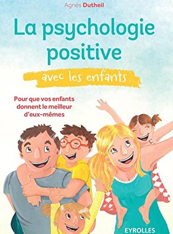 la psychologie positive avec les enfants