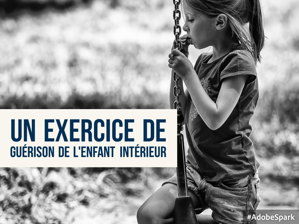 Un Exercice De Gu Rison De L Enfant Int Rieur