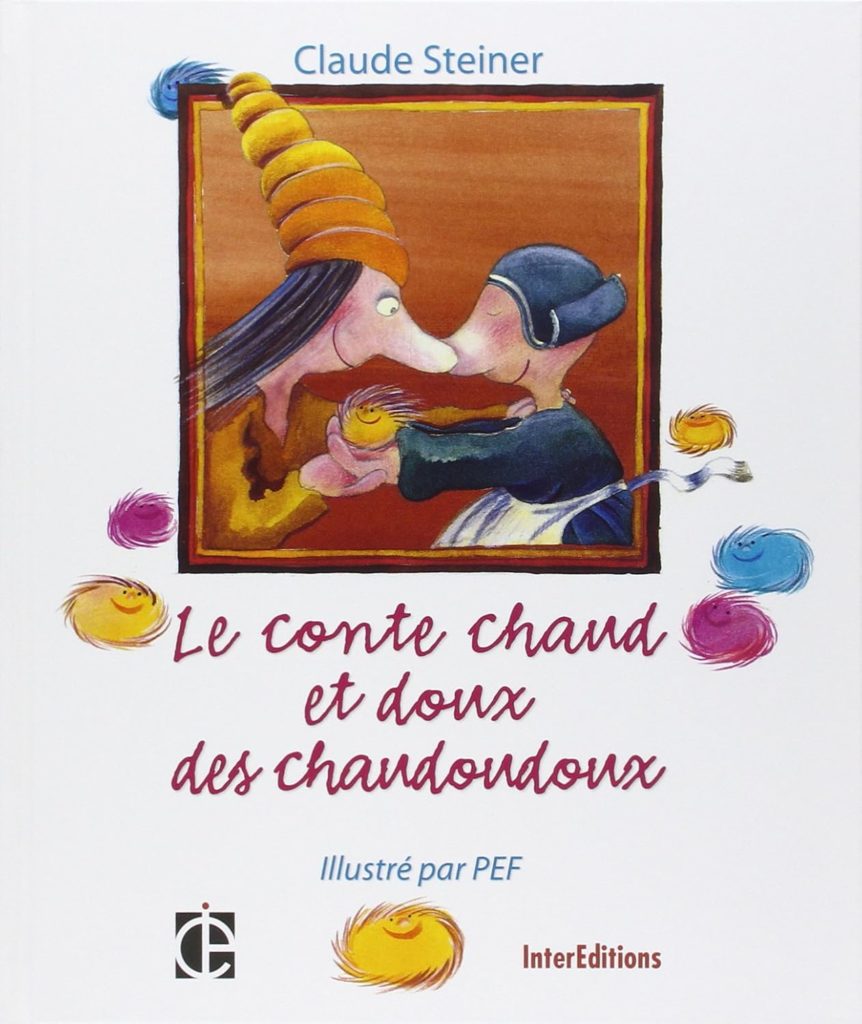 conte chaud et doux des chaudoudoux