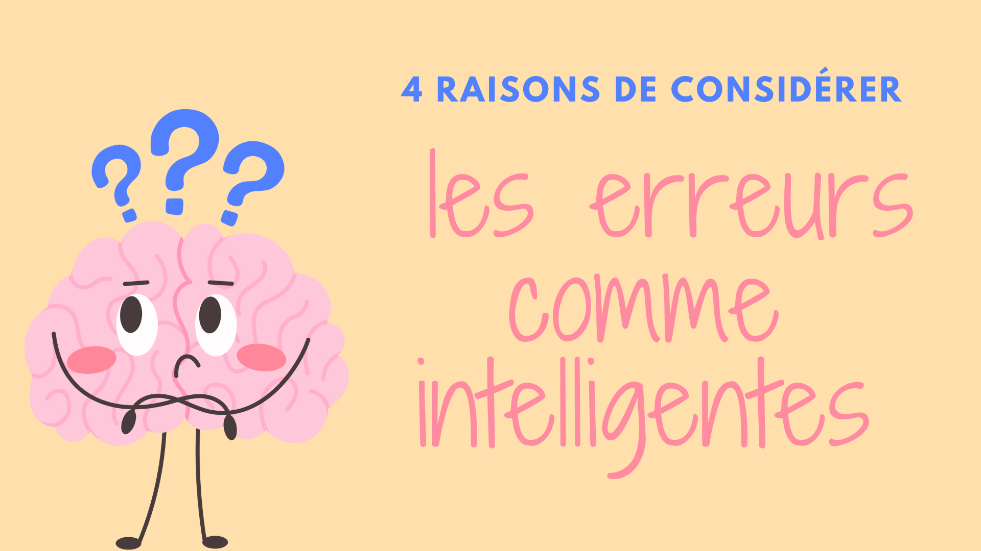 erreurs intelligentes