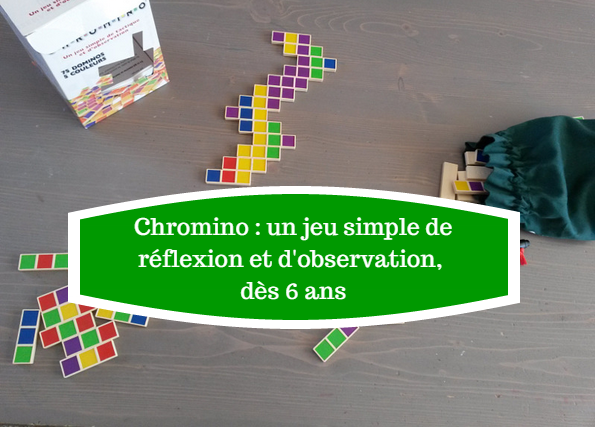 Chromino : un jeu simple de réflexion et d'observation, dès 6 ans