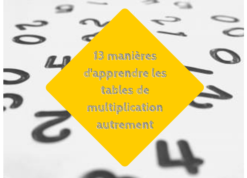 comment apprendre facilement la table de multiplication