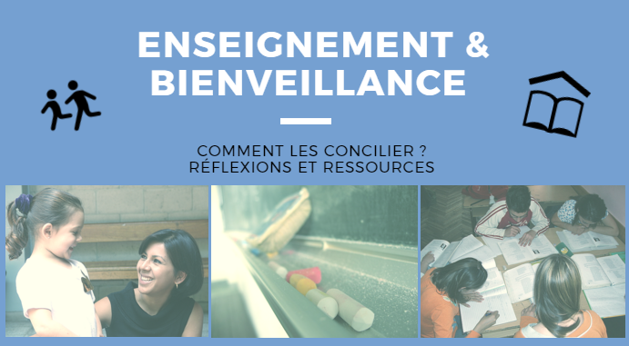 ENSEIGNEMENT Et BIENVEILLANCE Comment Les Concilier