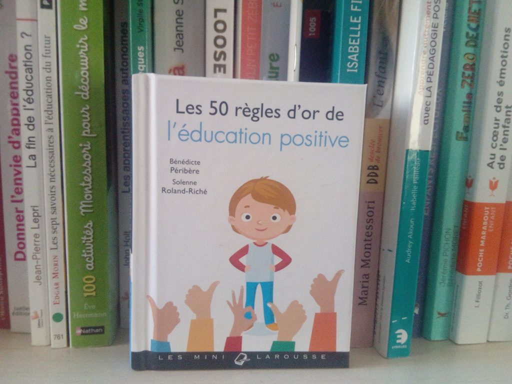 règles d'or éducation positive