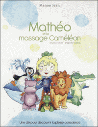 mathéo et le massage caméléon pleine conscience enfant