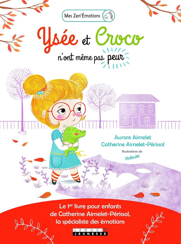 accueillir peurs enfants livre