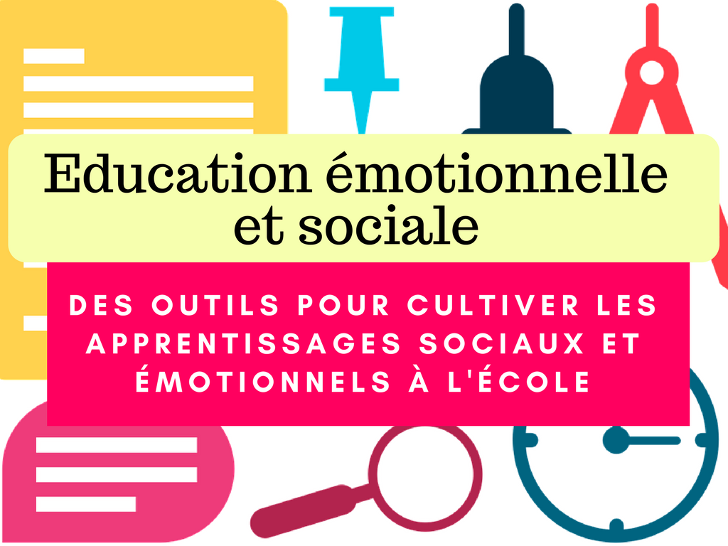 outils éducation émotionnelle et sociale