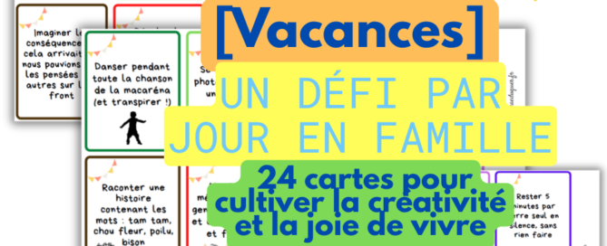 défi vacances en famille
