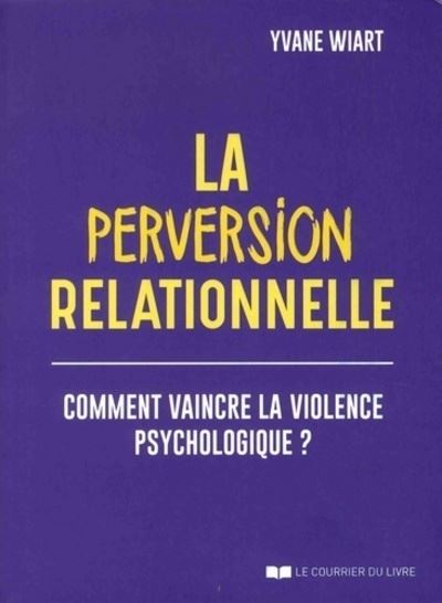 victimes agresseurs violence psychologique livre