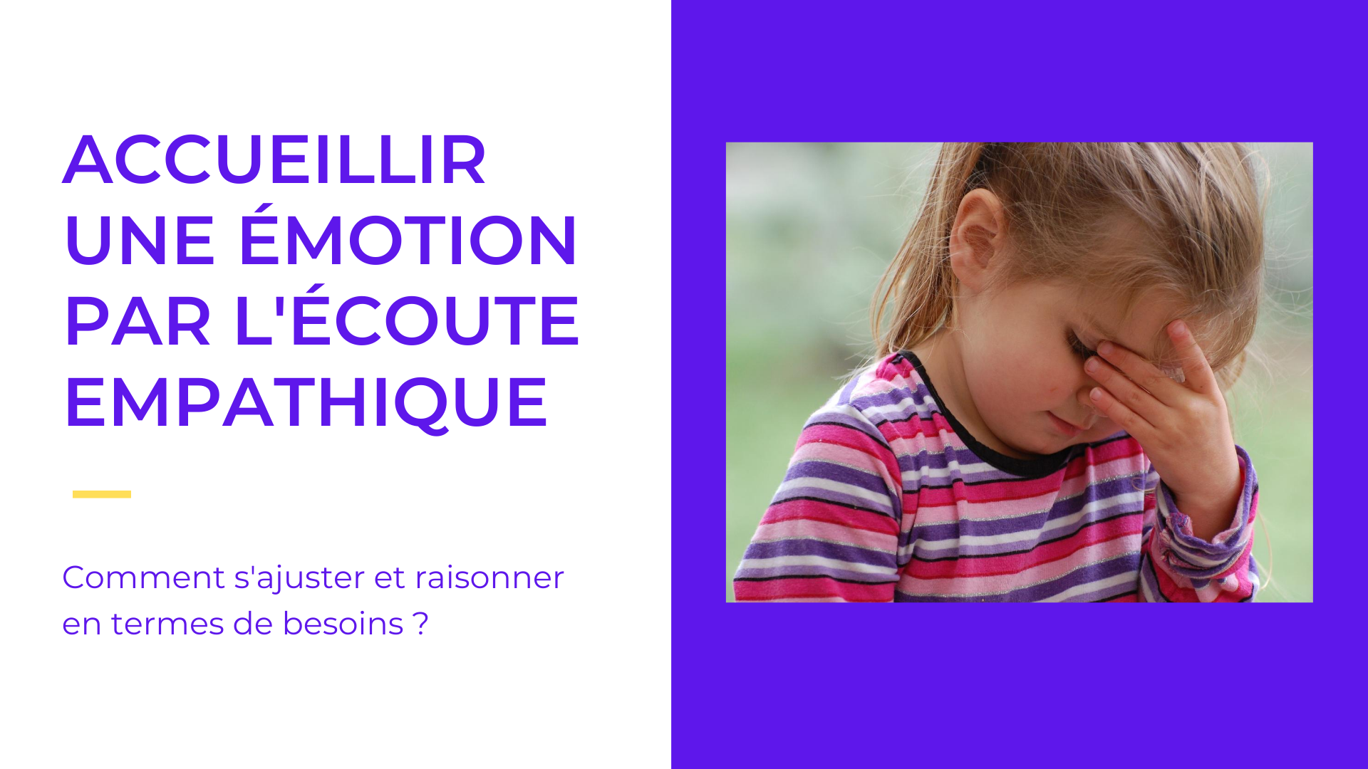 Comprendre et accueillir les émotions de l'enfant - Ré à la Hune