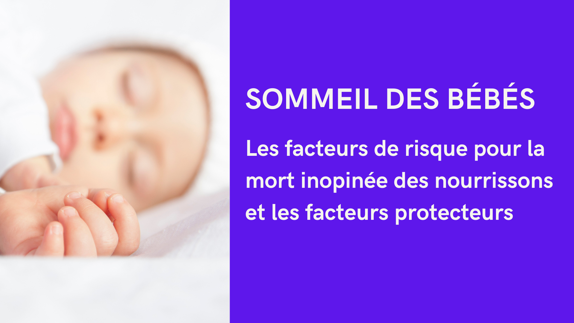 facteurs risque mort sommeil bébé