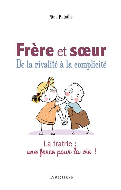 bienveillance pour les fratries livre