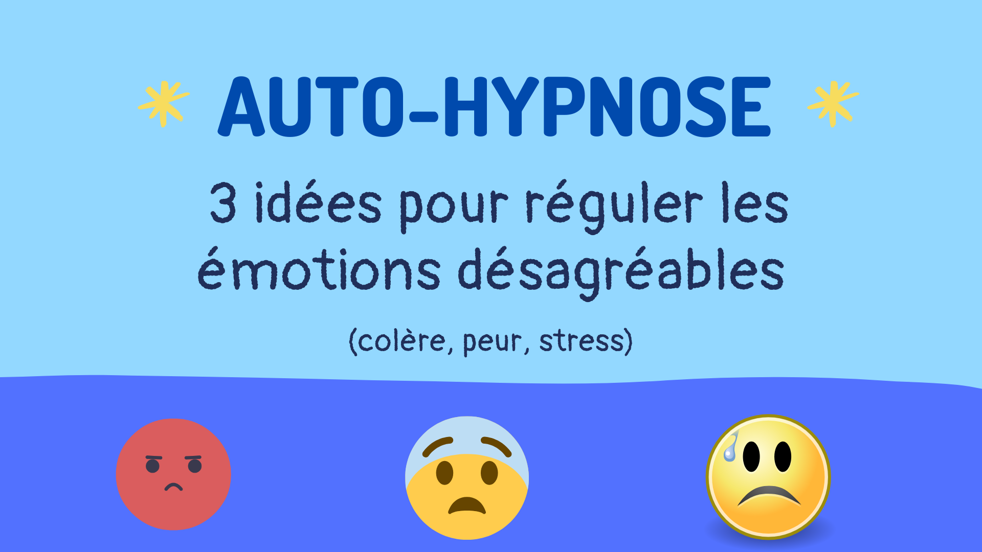 autohypnose réguler les émotions