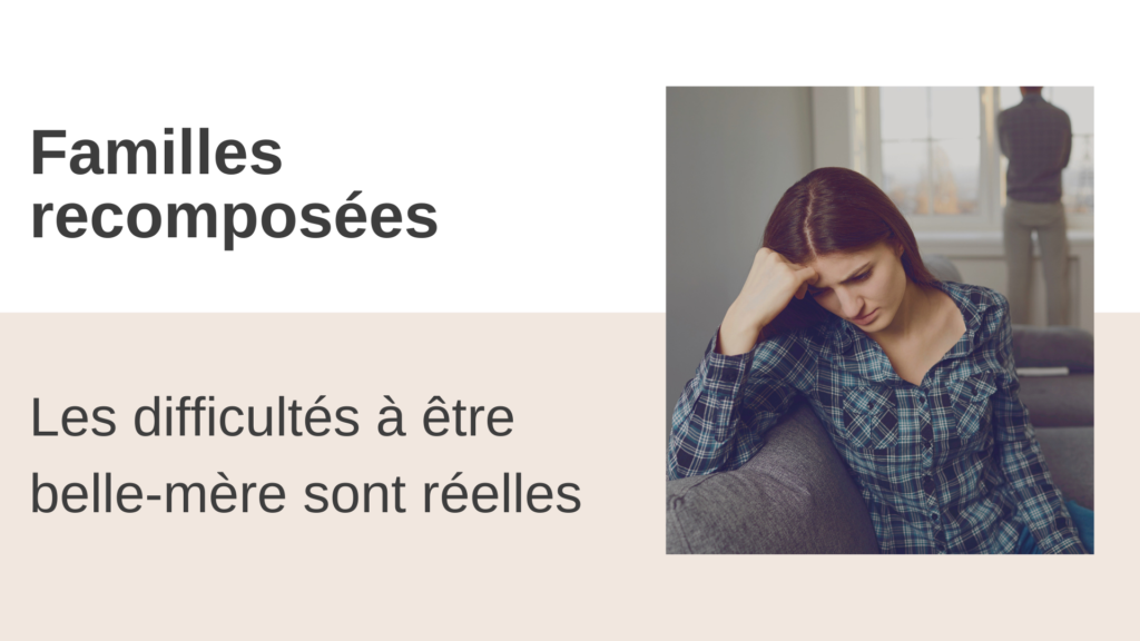 familles-recomposees-difficultes-belle-mere