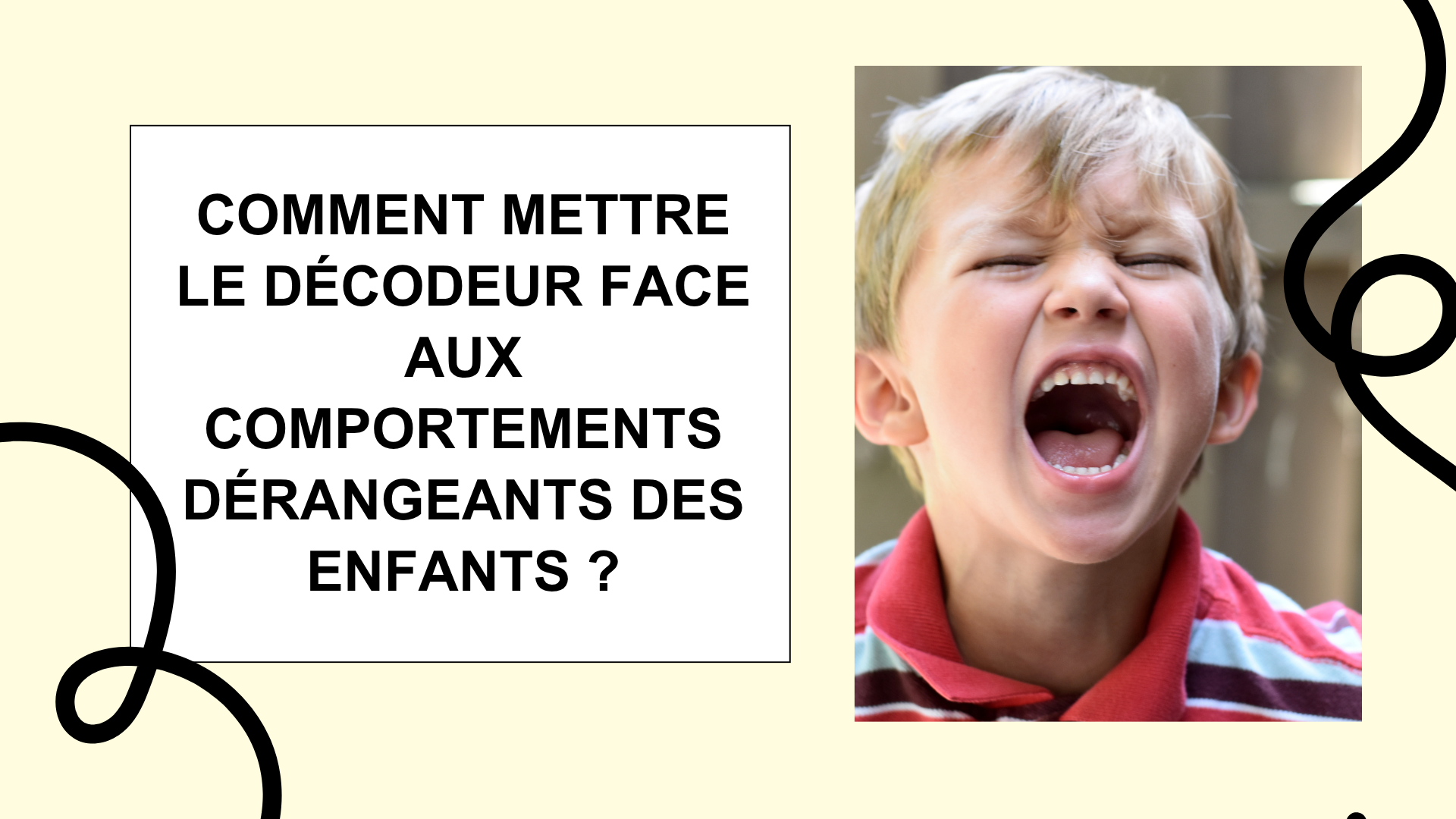 comportements dérangeants des enfants