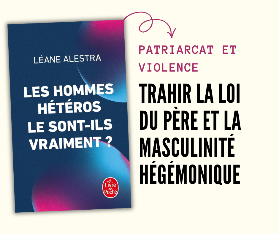 hommes hétéros le sont-ils vraiment patriarcat et violence